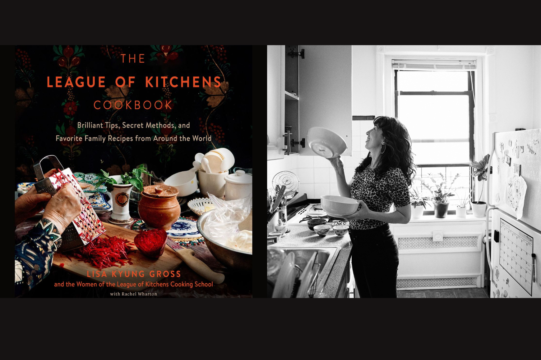 Cover of The League of Kitchens Cookbook by Lisa Kyung Gross, featuring hands grating red vegetables over a wooden board, surrounded by vibrant dishes and kitchenware + Image of Lisa Kyung Gross on right